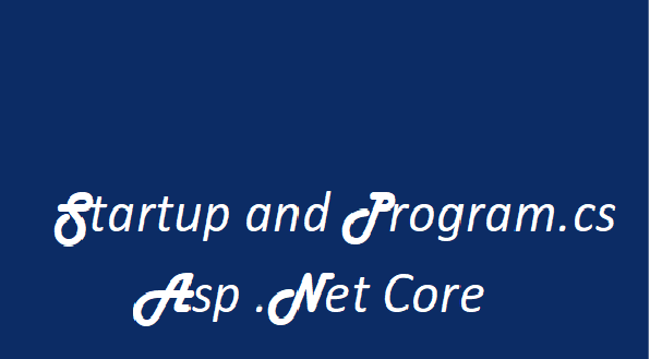 ASP .NET Core Startup